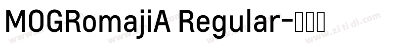 MOGRomajiA Regular字体转换